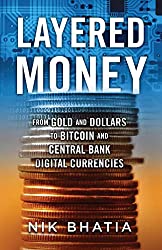 Layered Money Review